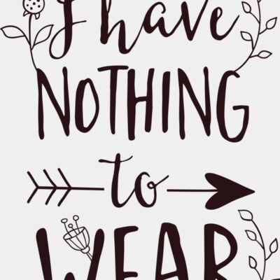 I Have Nothing to Wear Thumbnail