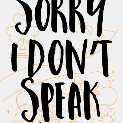 Sorry I Don't Speak Idiot Thumbnail