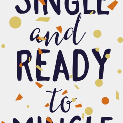 Single And Ready To Mingle Thumbnail