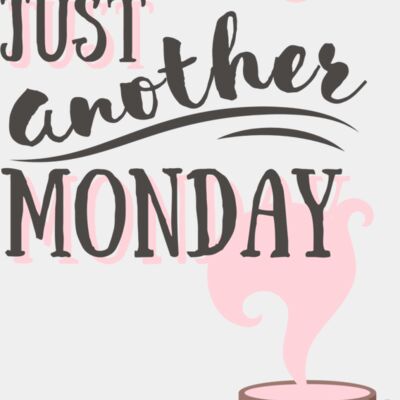 Just Another Monday (Coffee) Thumbnail